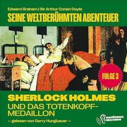 Sherlock Holmes und das Totenkopf-Medaillon