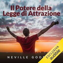 Il potere della legge di attrazione