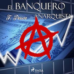 El banquero anarquista