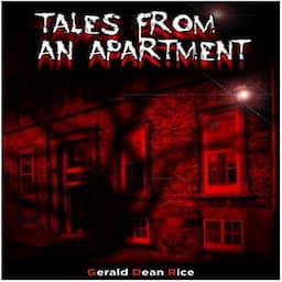 Tales from an Apartment