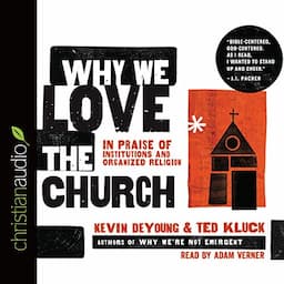 Why We Love the Church