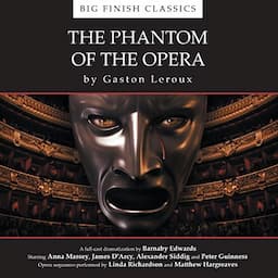 The Phantom of the Opera (Dramatized)