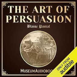 The Art of Persuasion