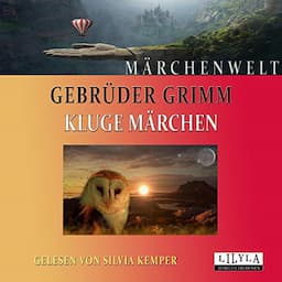 Kluge M&auml;rchen