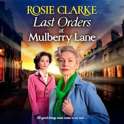 Last Orders at Mulberry Lane