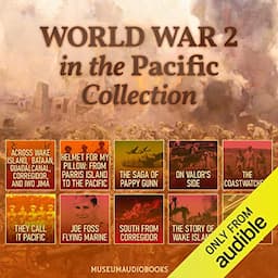 World War 2 in the Pacific Collection: Across Wake Island, Bataan, Guadalcanal, Corregidor, and Iwo Jima