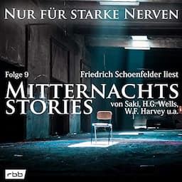 Mitternachtsstories von Saki, H.G. Wells, W.F. Harvey u.a.