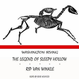 The Legend of Sleepy Hollow and Rip Van Winkle