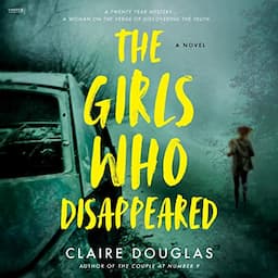 The Girls Who Disappeared