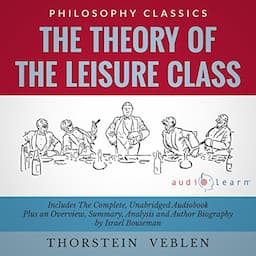 The Theory of the Leisure Class