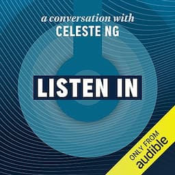 Listen In: A Conversation with Celeste Ng