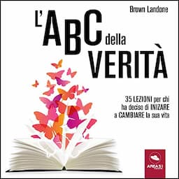 L'ABC della Verit&agrave;