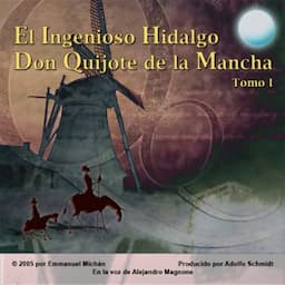 Don Quijote de la Mancha Tomo I [Don Quixote, Part I]