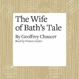 The Canterbury Tales: The Wife of Bath's Tale (Modern Verse Translation)