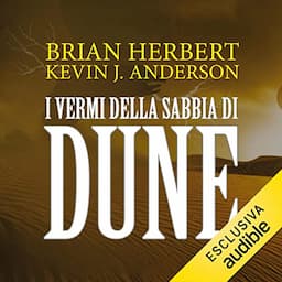 I vermi della sabbia di Dune