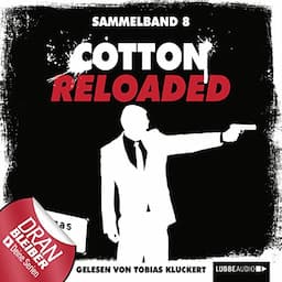 Cotton Reloaded, Sammelband 8