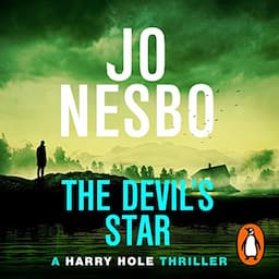 The Devil&rsquo;s Star: A Harry Hole Thriller, Book 5