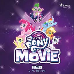 My Little Pony. Filmen