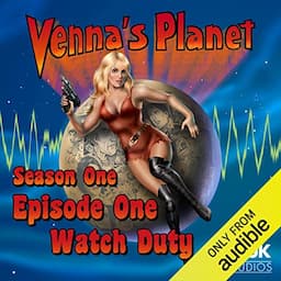 Venna's Planet: Watch Duty