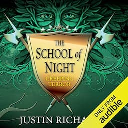 The School of Night: Creeping Terror