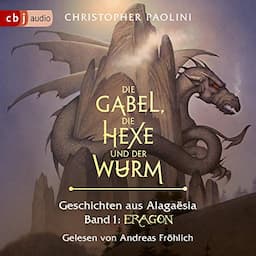 Die Gabel, die Hexe und der Wurm