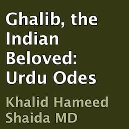 Ghalib, the Indian Beloved