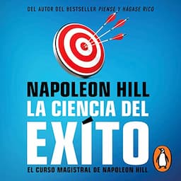 La ciencia del &eacute;xito [The Original Science of Success]