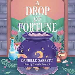 A Drop of Fortune