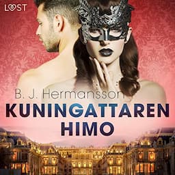 Kuningattaren himo - eroottinen novelli