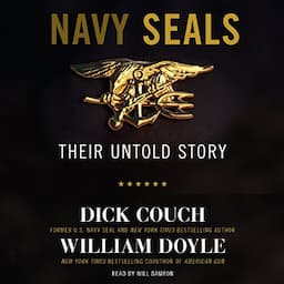 Navy SEALs: Their Untold Story