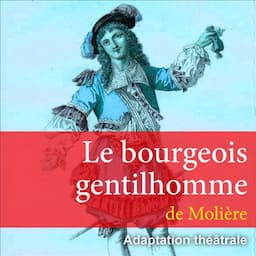 Le bourgeois gentilhomme