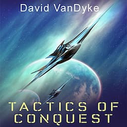 Tactics of Conquest