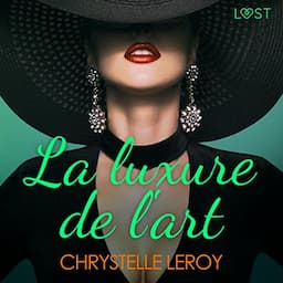 La luxure de l'art - Une nouvelle &eacute;rotique