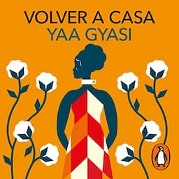 Volver a casa [Homegoing]