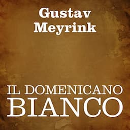 Il domenicano bianco [The White Dominican]