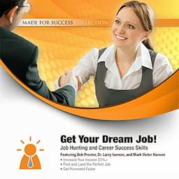 Get Your Dream Job!