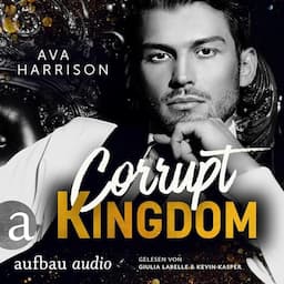 Corrupt Kingdom (German edition)