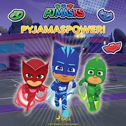 Pyjamashj&auml;ltarna - Pyjamaspower!