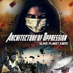 Architecture of Oppression: Slave Planet Earth