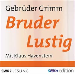 Bruder Lustig