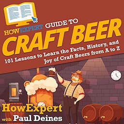 HowExpert Guide to Craft Beer