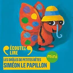 Sim&eacute;on le papillon