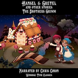 Hansel &amp; Gretel and Other Stories