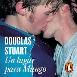 Un lugar para Mungo [Young Mungo]