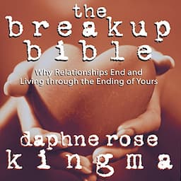 The Breakup Bible