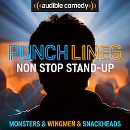 Ep. 13: Monsters &amp; Wingmen (Punchlines)