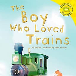 The Boy Who Loved Trains