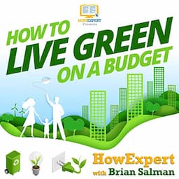 How to Live Green on a Budget