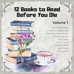 12 Books to Read Before You Die, Volume 1