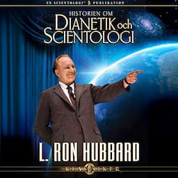 Historien om Dianetik och Scientologi [The Story of Dianetics &amp; Scientology]